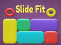 Spil Slide Fit