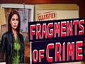 Spil Fragments of Crime