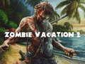 Spil Zombie Vacation 2