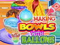 Spil Making Bowls with Ballons