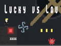 Spil Lucky vs Lou