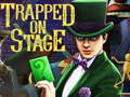 Spil Trapped on Stage