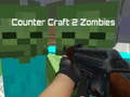 Spil Counter Craft 2 Zombies