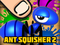 Spil Ant Squisher 2