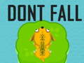 Spil Dont Fall
