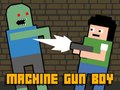 Spil Machine Gun Boy