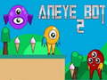 Spil Aneye Bot 2
