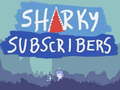 Spil Sharky Subscribers
