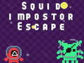 Spil Squid impostor Escape