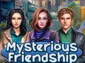 Spil Mysterious Friendship