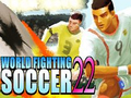 Spil World Fighting Soccer 22
