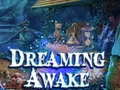 Spil Dreaming Awake
