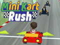 Spil Mini Kart Rush