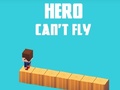 Spil Hero Can't Fly