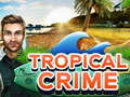 Spil Tropical Crime