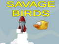 Spil Savage Birds