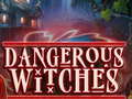 Spil Dangerous Witches