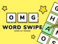 Spil OMG Word Swipe