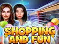Spil Shopping and Fun