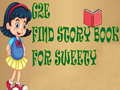Spil G2E Find Story Book For Sweety