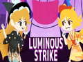 Spil Luminous Strike