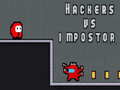 Spil Hackers vs impostors