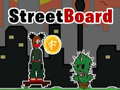 Spil StreetBoard