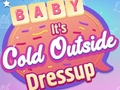 Spil Baby It's Cold Outside Dress Up