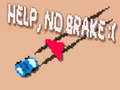 Spil Help, No Brake :(