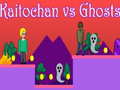 Spil Kaitochan vs Ghosts