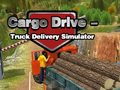 Spil Cargo Drive Truck Delivery Simulator