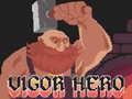 Spil Vigor Hero