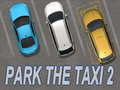 Spil Park The Taxi 2