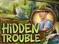 Spil Hidden Trouble