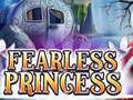 Spil Fearless Princess