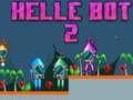 Spil Helle Bot 2