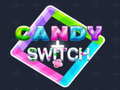 Spil Candy Switch