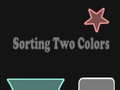 Spil Sorting Two Colors