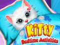 Spil Kitty Bedtime Activities