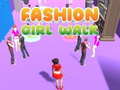 Spil Fashion Girl Walk