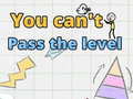 Spil You can't pass level