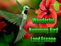 Spil Wonderful Humming Bird Land Escape