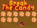 Spil Break The Candy