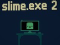 Spil Slime.exe 2