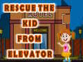 Spil Rescue The Kid From Elevator
