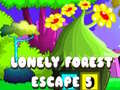 Spil Lonely Forest Escape 5