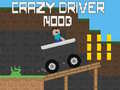 Spil Crazy Driver Noob