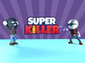 Spil Super Killer