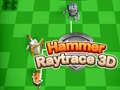 Spil Hammer Raytrace 3D