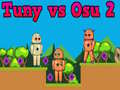 Spil Tuny vs Osu 2